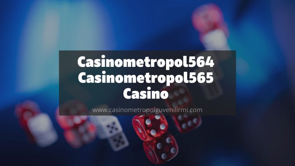 Casinometropol564 - Casinometropol565